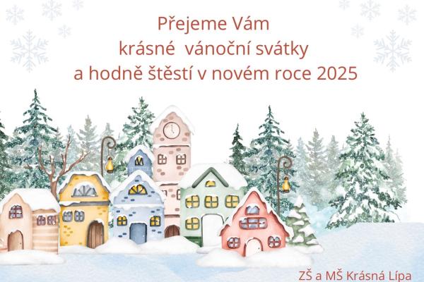 Přejeme Vám krásné vánoční svátky a hodně štěstí v novém roce 2025